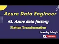 Flatten Transformation in in Azure Data Factory JSON to csv in adf