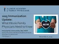 2025 Immunization Update What Illinois Family Physicians Need to Know