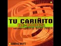 Tu Cariñito (Original English)