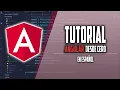 Tutorial angular en espanol desde cero aprende ngular sin conocimiento previo