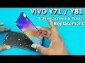 ViVO Y81 Y71 Broken Screen and Touch Combo Replacement How To Replace Mobile LCD Screen