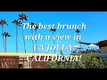 Best Brunch with a Coastal View in La Jolla