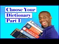 Using and Choosing Your Dictionary Part 1