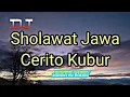 DJ SHOLAWAT RELIGI CERITO KUBUR SLOW BAS ( ZAHROTUL WAFAIS )