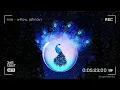 Rise - willow, jahnavi (30 mins Loop🔁)