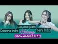 Download Lagu Hutang [Pok Amai Amai] All Artis Yeni Inka Lusiana Jelita Difarina Indra Adella Live Perfrom