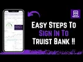 How to Login Truist Bank Online Banking - Sign In truist com