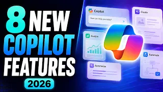 8 New Features in Microsoft 365 Copilot You Need to Try August 2026