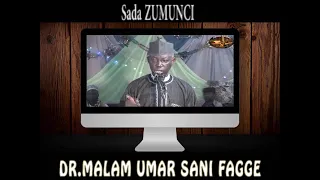 sada zumuncin dr malam umar sani fagge