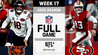 Sunday Night Showdown Chicago Bears vs San Francisco 49ers FULL GAME NFL 2025 Season Week 17