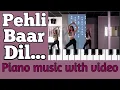 Lagu Pehli baar dil yun bekarar hua hai/ Piano tutorial/cover music@luckyseries3106