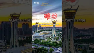 Together in Weifang, building new partnerships