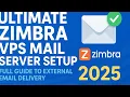 I Built a Zimbra Mail Server That Sends to Gmail Full VPS Setup SPF DKIM DMARC SSL