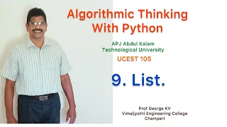 9 List Algorithmic Thinking with Python UCEST 105 Programming in Python CST 362 ADL 202 Python