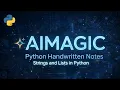 Python Strings and Lists Explained Handwritten Notes Python Tutorial for Beginners AIMAGIC