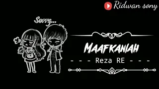 Download Lirik Maafkanlah-Reza Re || Versi Animasi || Cinta Kita Memang Tidak Sempurna MP3