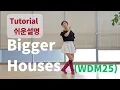 Download Lagu Bigger Houses (WDM25) Line Dance (Beginner: Helen Parkyn) -  Tutorial