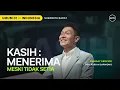 Lagu Kasih : Menerima Meski Tidak Setia - Pdp. Adrian Sarwono (GMS Church)
