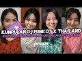 Download Lagu DJ FUNKOT X THAILAND KALAH | DJ FUNKOT VIRAL TIK TOK TERBARU 2024 FULL BASS UWASIKK