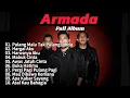 Download Lagu Armada Full Album Terpopuler 2025 || Tanpa Iklan