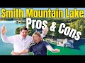 What you ll Love about SMITH MOUNTAIN LAKE and what You Might Hate