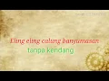 Download Lagu Eling2 calung banyumasan non kendang