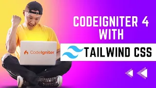 Tailwind CSS with PHP CodeIgniter 4 Step-by-Step Tutorial for integration