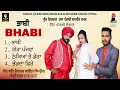 Download Lagu Bhabi | Preet Dildar | Raj Punjabi | Baljit Kamal | AUDIO JUKEBOX | Joban Queen Records