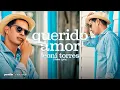 Leoni Torres - Querido Amor