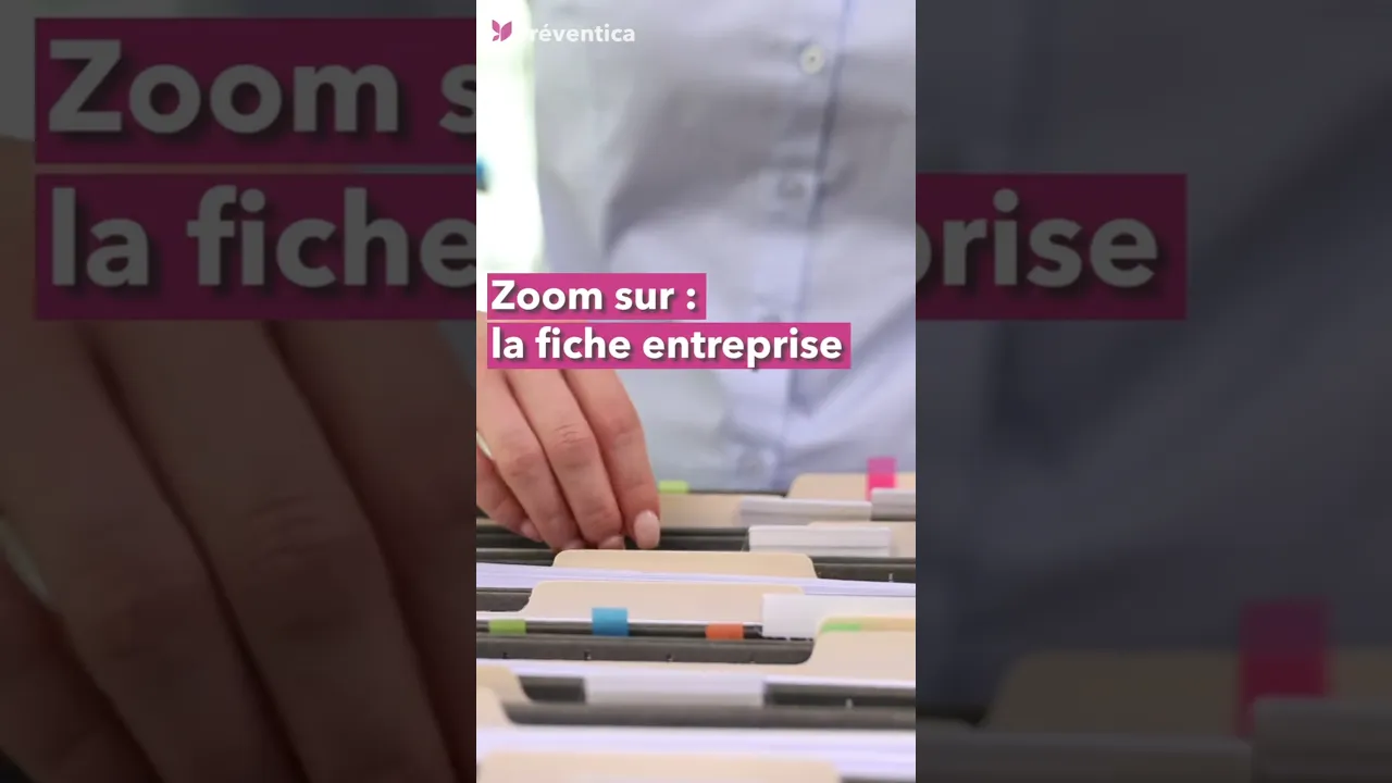 Zoom sur la fiche d’entreprise, un outil de prévention des risques au travail #RH #santéautravail