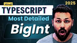 TypeScript Hindi Tutorial Mastering BigInt for Large Numbers