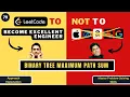 Binary Tree Maximum Path Sum Approach Explanation Leetcode 124 Progression90