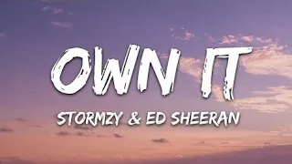 stormzy own it lyrics feat ed sheeran u0026 burna boy