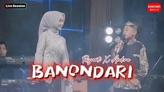 banondari riyanti darlia x andira nurfadillah live session 