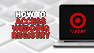 How to Access the Target Wedding Registry In Target Quick Tutorial