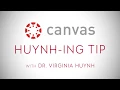 Huynh-ing Canvas Tips with Dr Virginia Huynh The Calendar