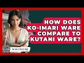 How Does Ko-Imari Ware Compare To Kutani Ware - The Collectibles Guide