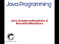 DatabaseMetaData ResultSetMetaData Interface in Java - Abhishek S Rao