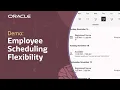 Oracle Workforce Management Delivers Flexibility with Self-Scheduling