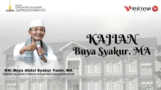 Kajian Buya Syakur Yasin. MA