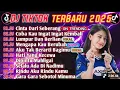 DJ TIKTOK TERBARU 2025 || DJ CINTA DARI SEBERANG 🎵 DJ LUMPUR DAN BERLIAN 🎵 FULL ALBUM 🔥
