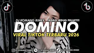 DJ DOMINO JEDAG JEDUG VIRAL TIKTOK TERBARU 2026 DJ KOMANG RIMEX | DOMINO JESSIE J REMIX