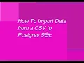 How to import csv data into postgres