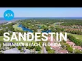 Sandestin and Miramar Beach Florida