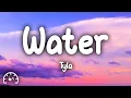 Download Lagu Tyla - Water (Lyrics)