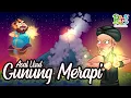 Download Lagu Legenda Gunung Merapi | Kisah Tanah Jawa | Dongeng Bahasa Indonesia | Cerita Rakyat Nusantara