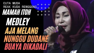 medley lagu aja melang nunggu dudane buaya dikadali cover mamah itoh cuta muda kuda renggong