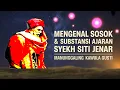 Download Lagu 4 Fakta Unik Tentang Syekh Siti Jenar yang Wajib Anda Ketahui