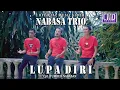 Lagu Nabasa Trio - Lupa Diri ( Lagu Batak Terbaik 2022) Official Music Video