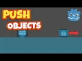 Godot 4 3 Push Objects Tutorial Weekly Godot Challenge